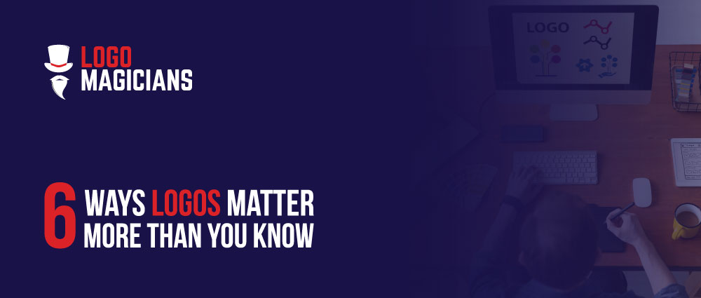6-ways-logos-matter-more-than-you-know 6-ways-logos-matter-more-than-you-know