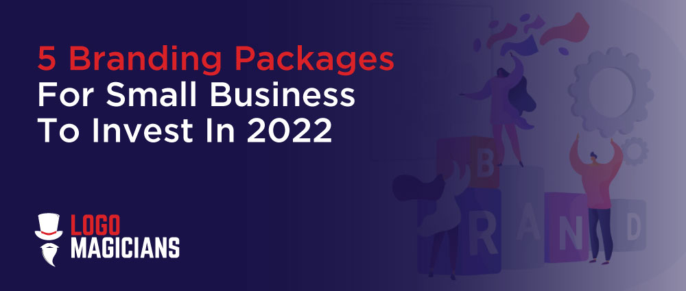 5-Branding-Packages-For-Small-Business-To-Invest-In-2022