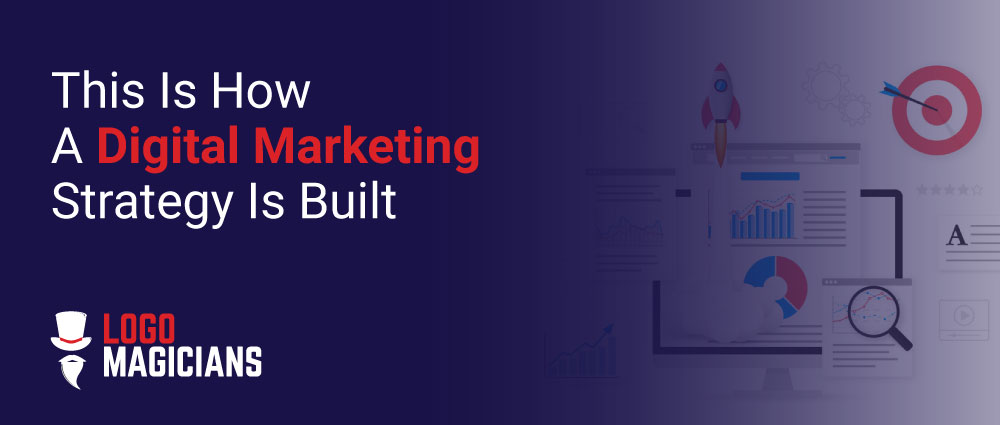 This-Is-How-A-Digital-Marketing-Strategy-Is-Built This-Is-How-A-Digital-Marketing-Strategy-Is-Built