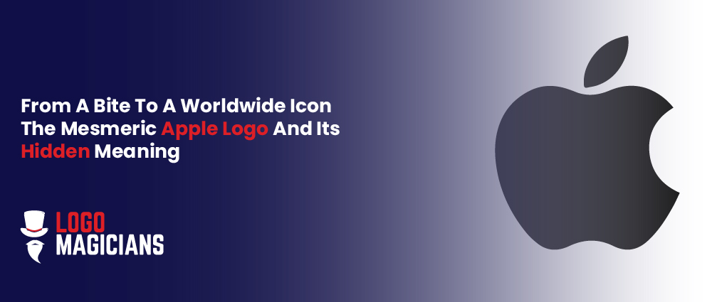 From A Bite To A Worldwide Icon The Mesmeric Apple Logo And Its Hidden Meanin-01